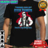 Bone cold Steve Pawstin shirt
