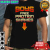 Boys free protein shakes funny Gym shirt