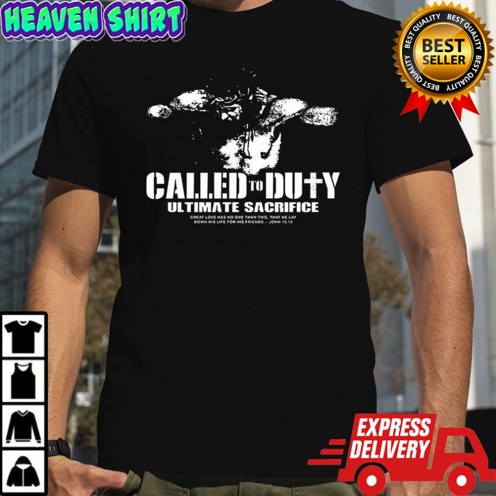 Called to duty parody ultimate sacrifice vintage shirt