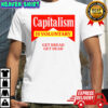 Capitalism Is Voluntary Cooling Performance Crew T-Shirt