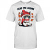 Cat Leaf Me Alone This Fall T-Shirt
