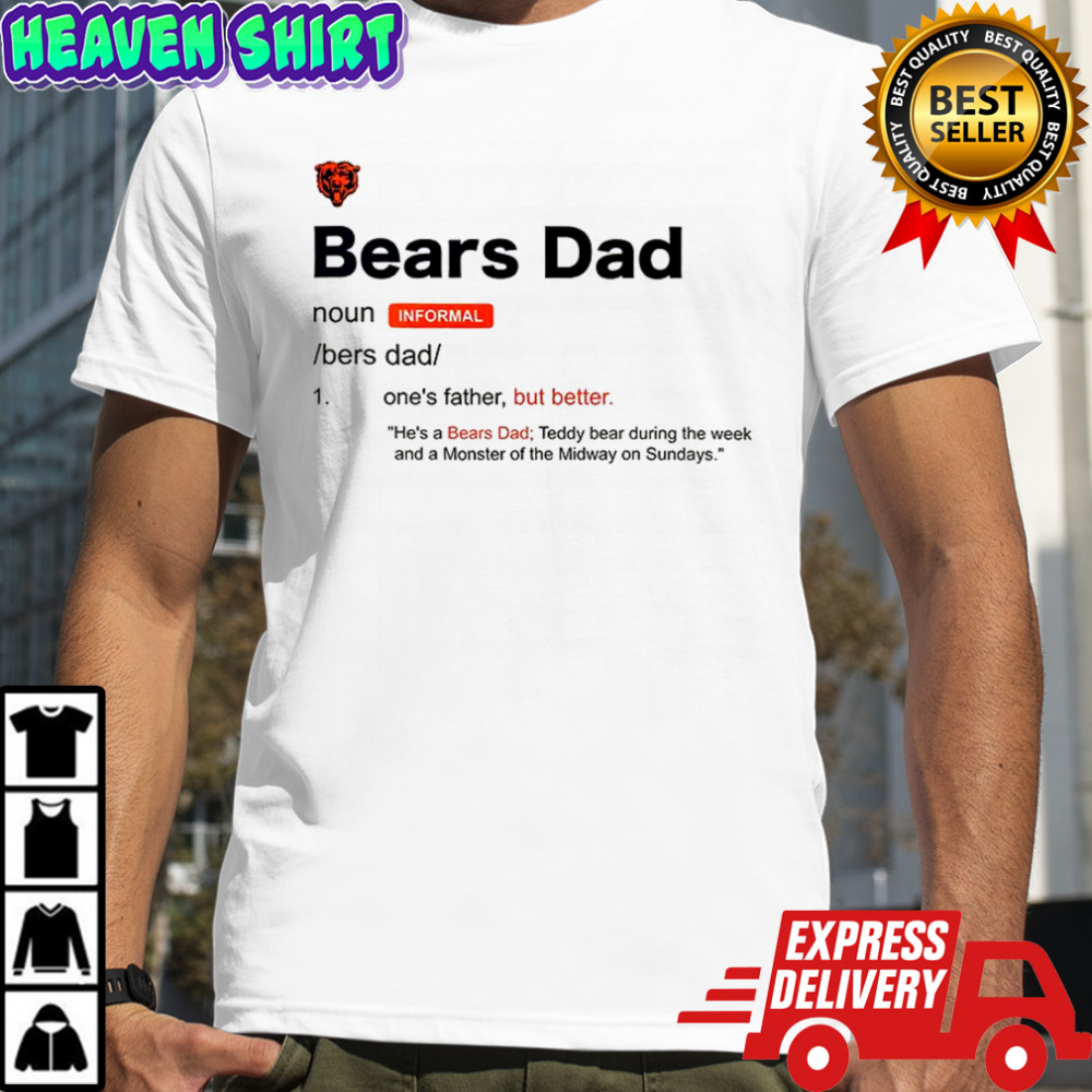 Chicago Bears Dad definition shirt