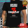 Chucky Child’s Play 3 look who’s stalking Halloween characters shirt