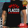 Cincinnati whacko for flacco shirt