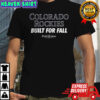Colorado Rockies built for all MLB Postseason 2025 shirt