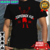 Comeback Kid Boxer Shirt