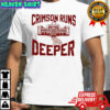 Crimson Runs Deeper graphic shirt