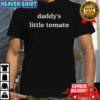Daddy’s little tomato shirt
