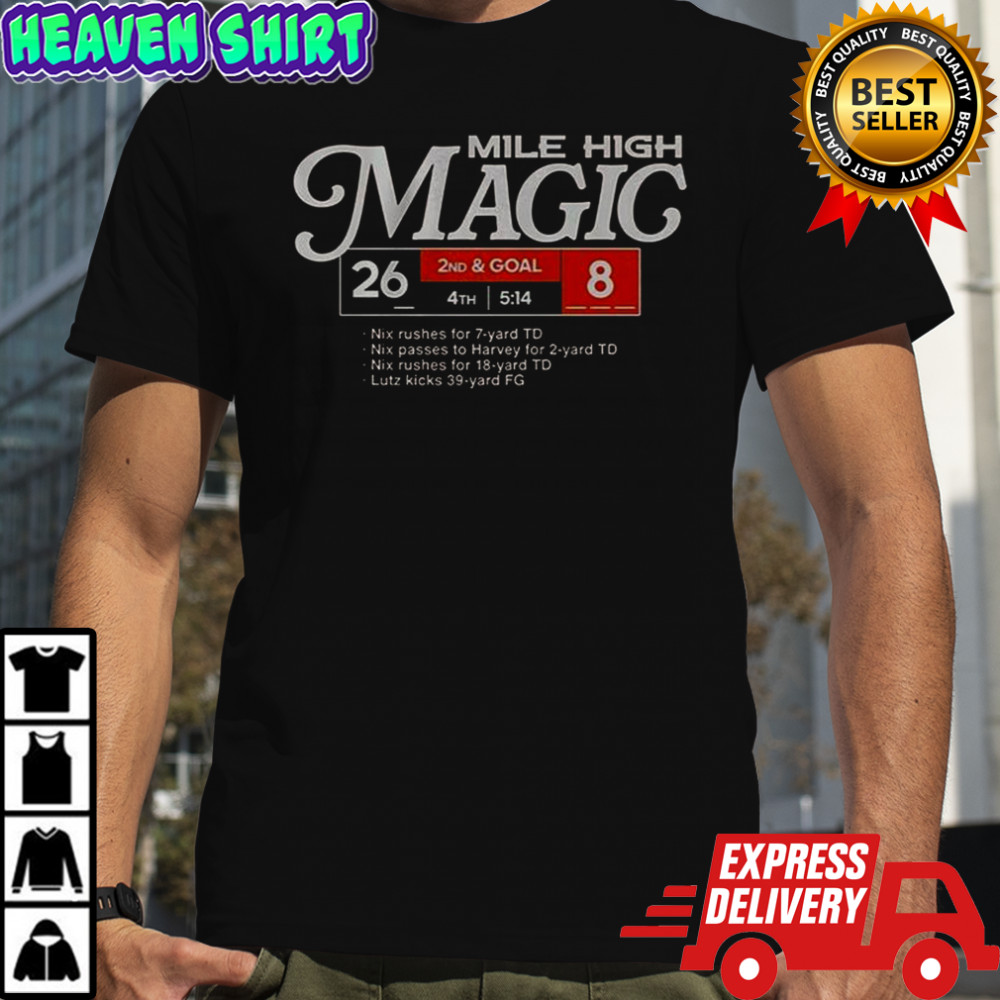Denver Broncos Football Mile High Magic T-Shirt