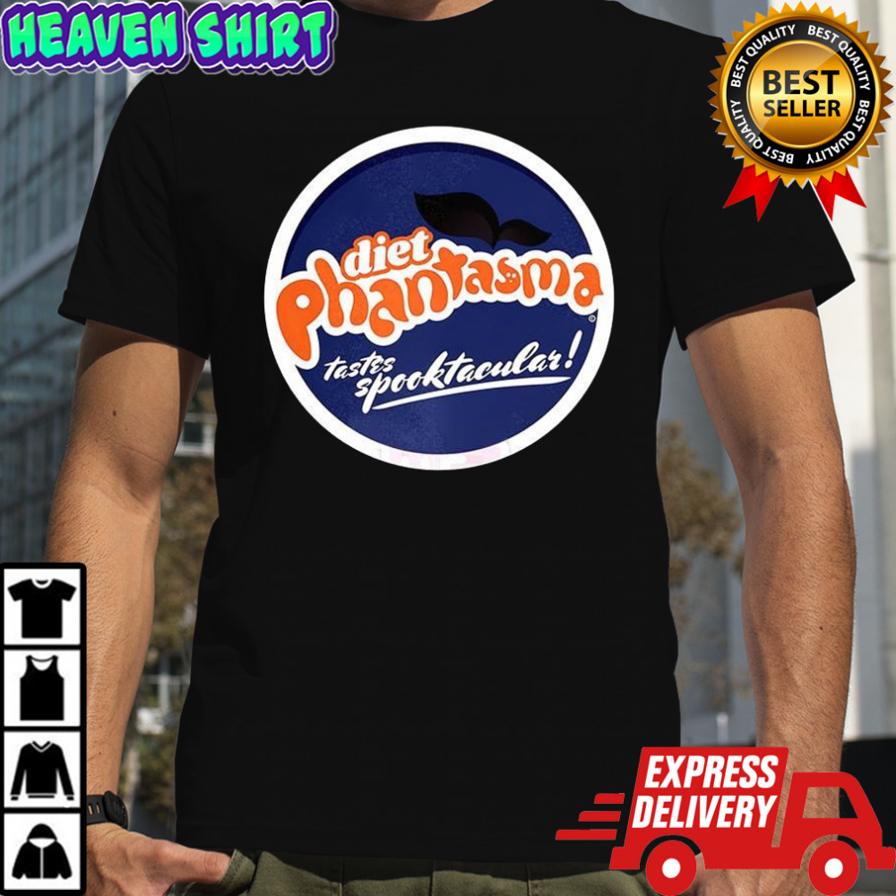 Diet Phantasma tastes spooktacular shirt