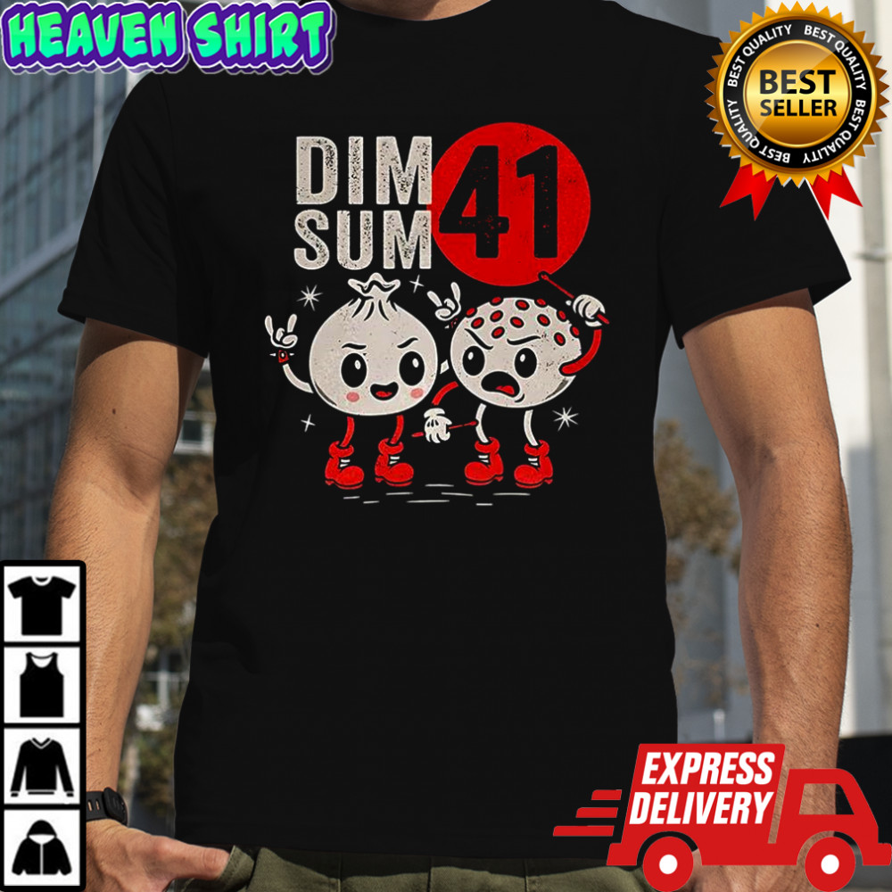 Dim Sum 41 punk shirt