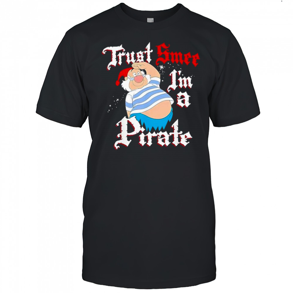 Disney Peter Pan Trust SMEE I’m A Pirate Salute shirt