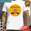 Donald Trump Nobel Peace Prize is mine political shirt