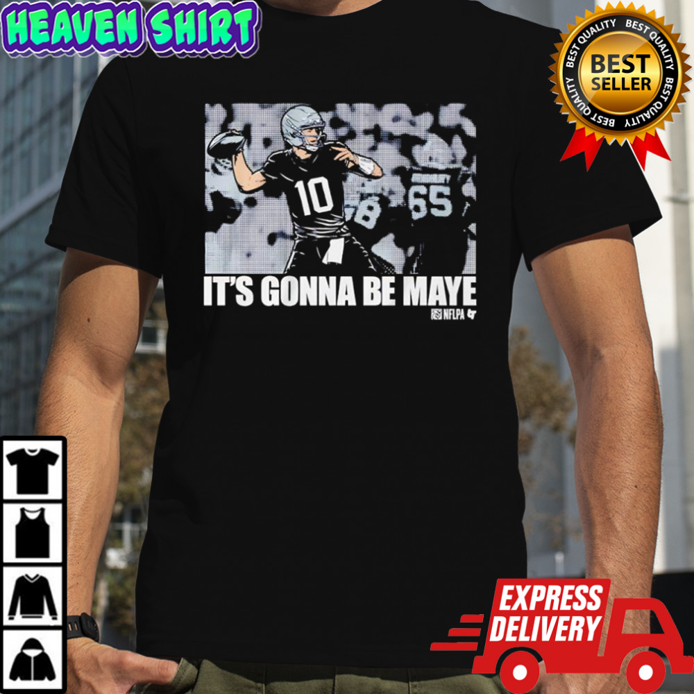 Drake Maye it’s Gonna Be Maye graphic shirt