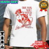Dreams wilt faster at Los Angeles shirt
