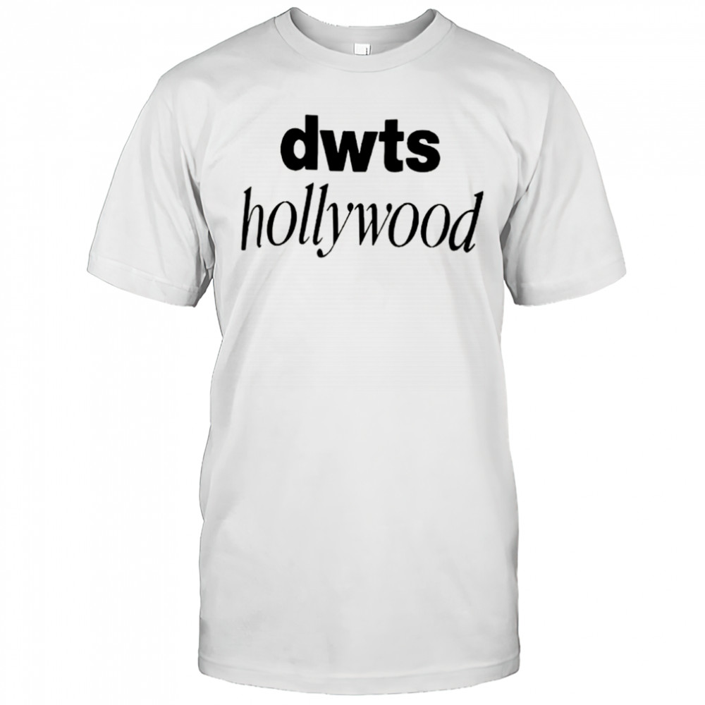 DWTS Hollywood Shirt