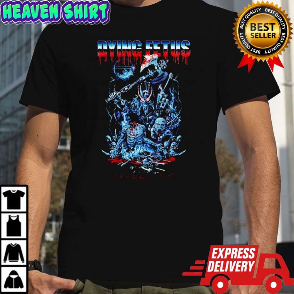 Dying Fetus Unbridled Fury T-shirt
