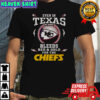 Even In Texas My Spirit Bleeds Red And Gold For The Kansas City Chiefs T-Shirt