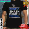 Exotic Smash Mouth Football Tennessee Titans T-Shirt