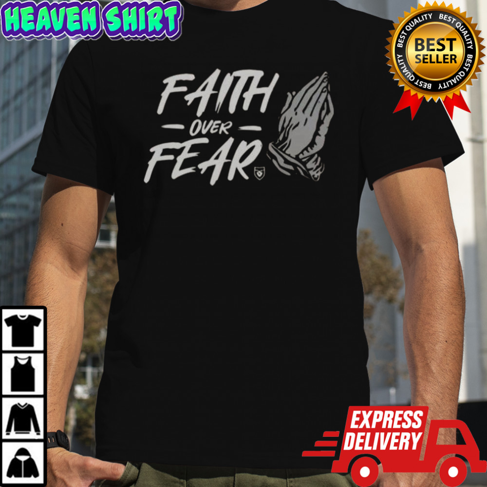 Faith Over Fear Hand T-Shirt
