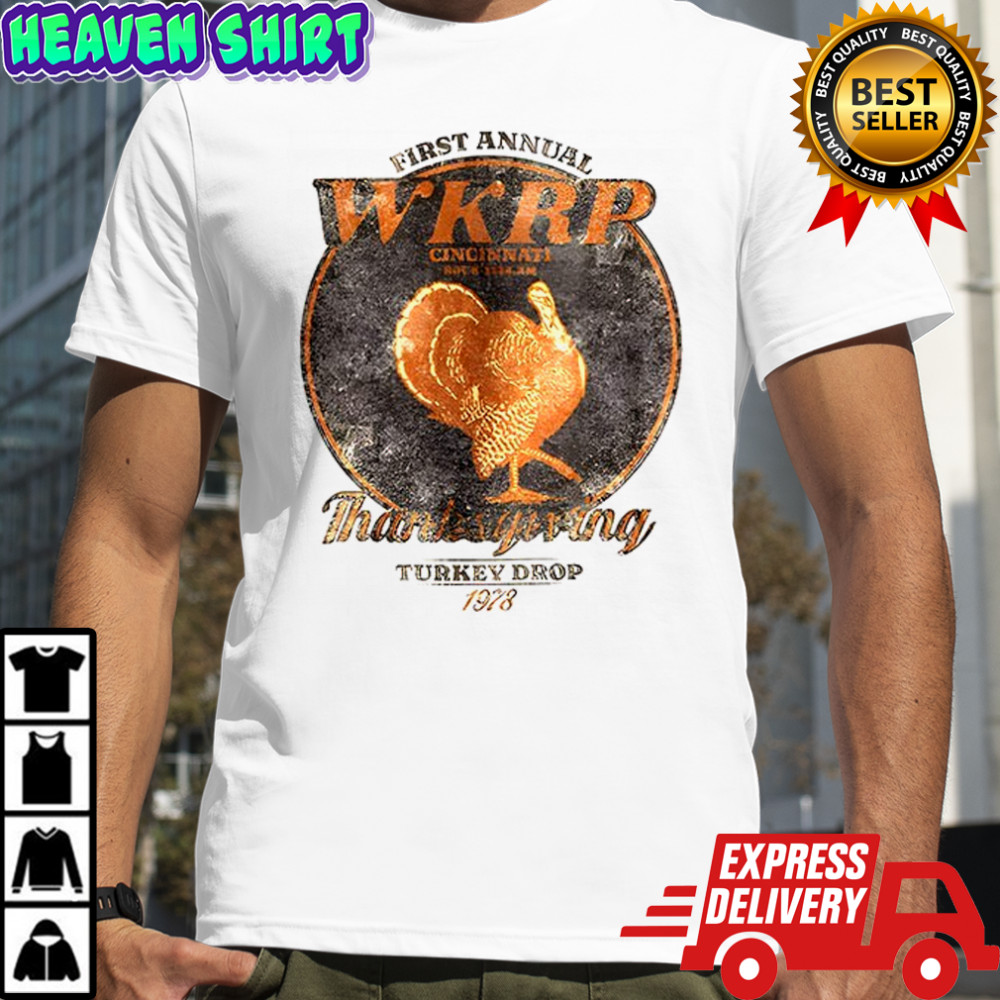 First annual WKRP Thanksgiving Day Turkey Drop 1978 retro shirt