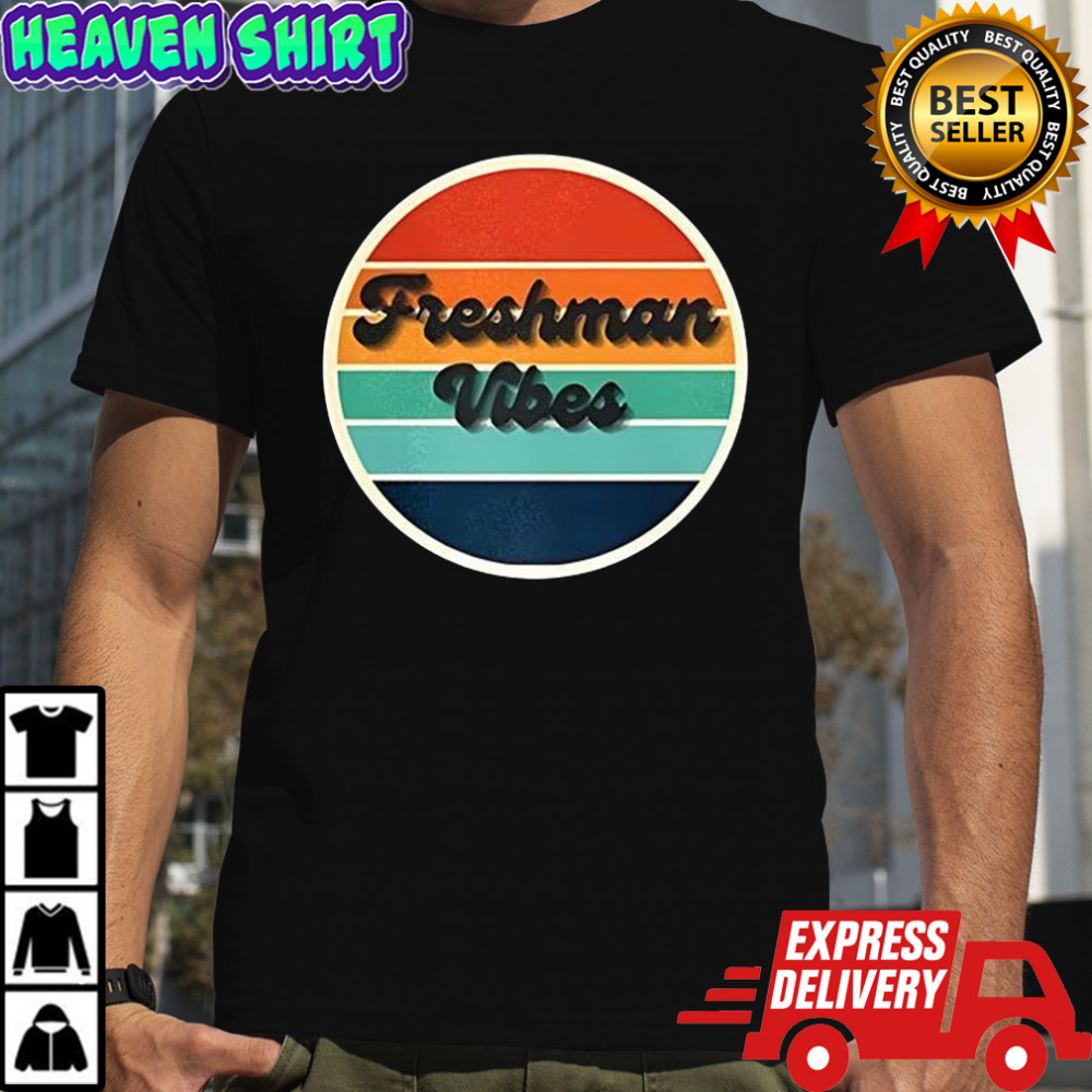Freshman Vibes logo shirt