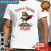 Frog Twas the Tylenol M’lord shirt