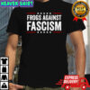 Frogs Against Fascism anti Trump shirt