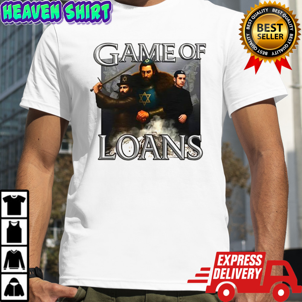 Game of Loans parody shirt