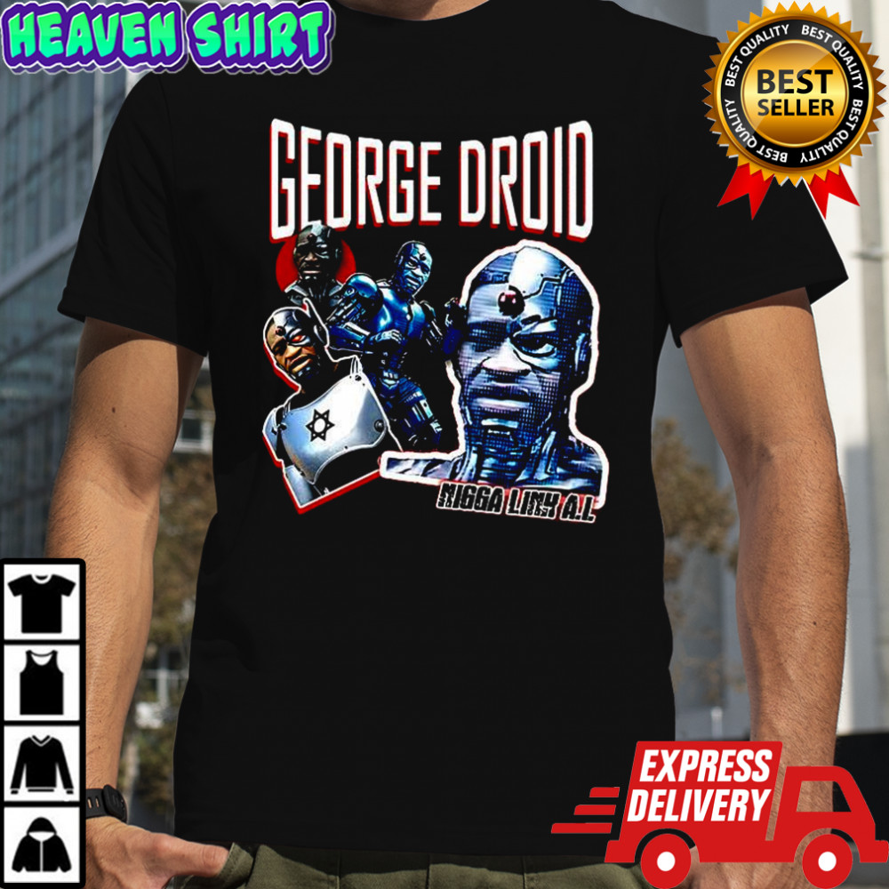 George Floyd x George Droid Migga link AI shirt