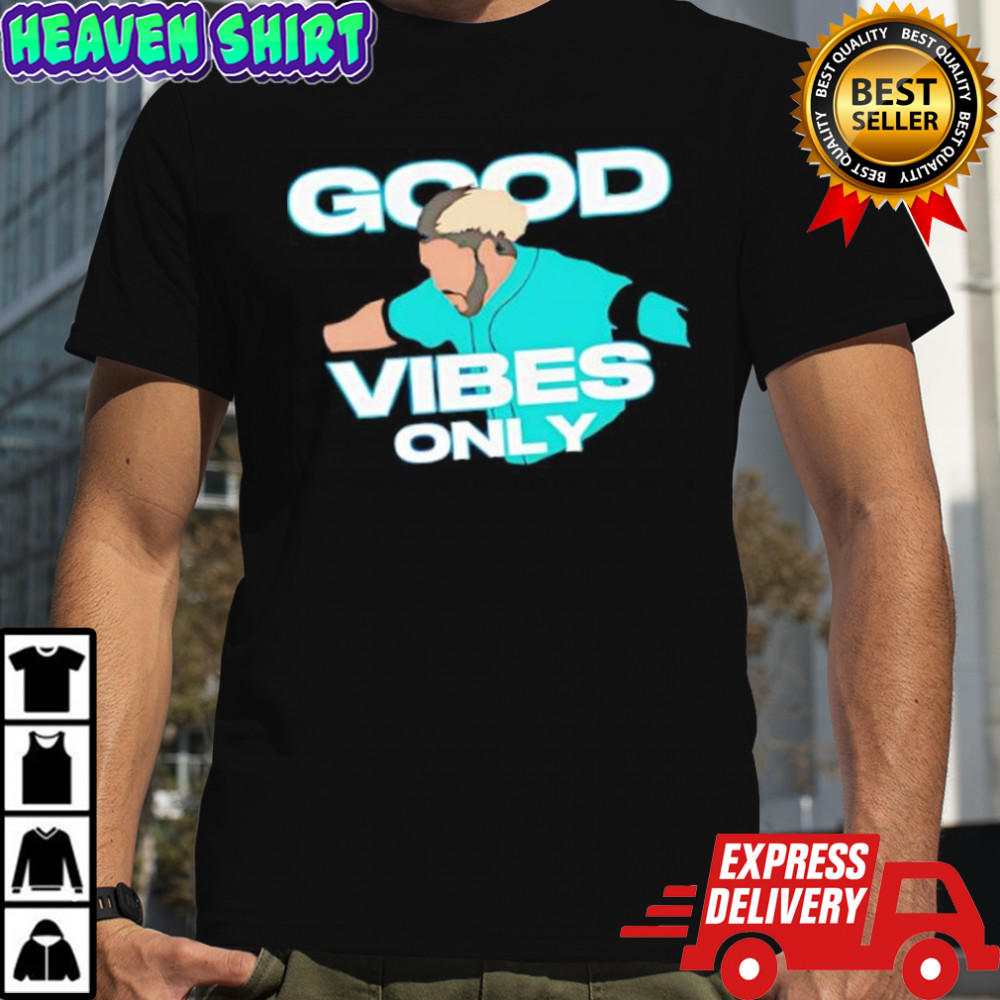 Good Vibes Only Geno Suarez shirt