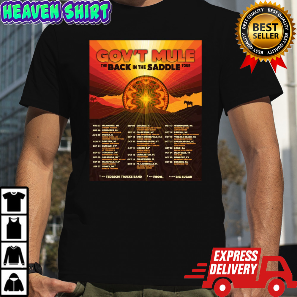 Gov’t Mule The Back In The Saddle Tour 2025 Dates T-shirt