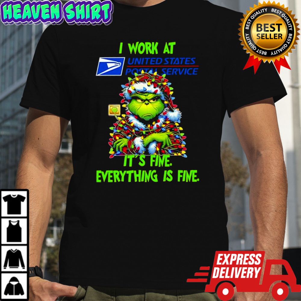 Grinch i work at United States Postal Service logo it’s fine everything is fine shirt