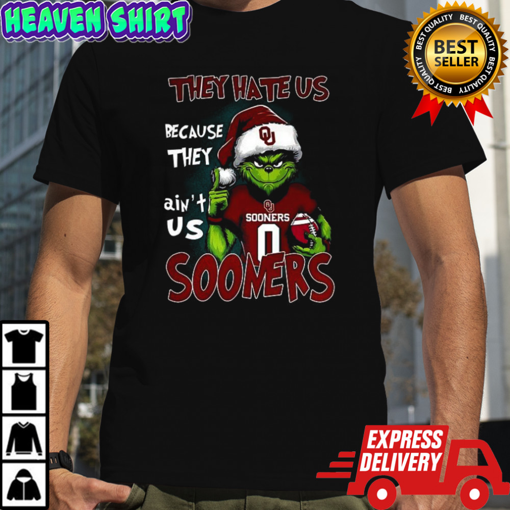 Grinch they hate us because they ain’t us Oklahoma Sooners football fans Christmas shirt