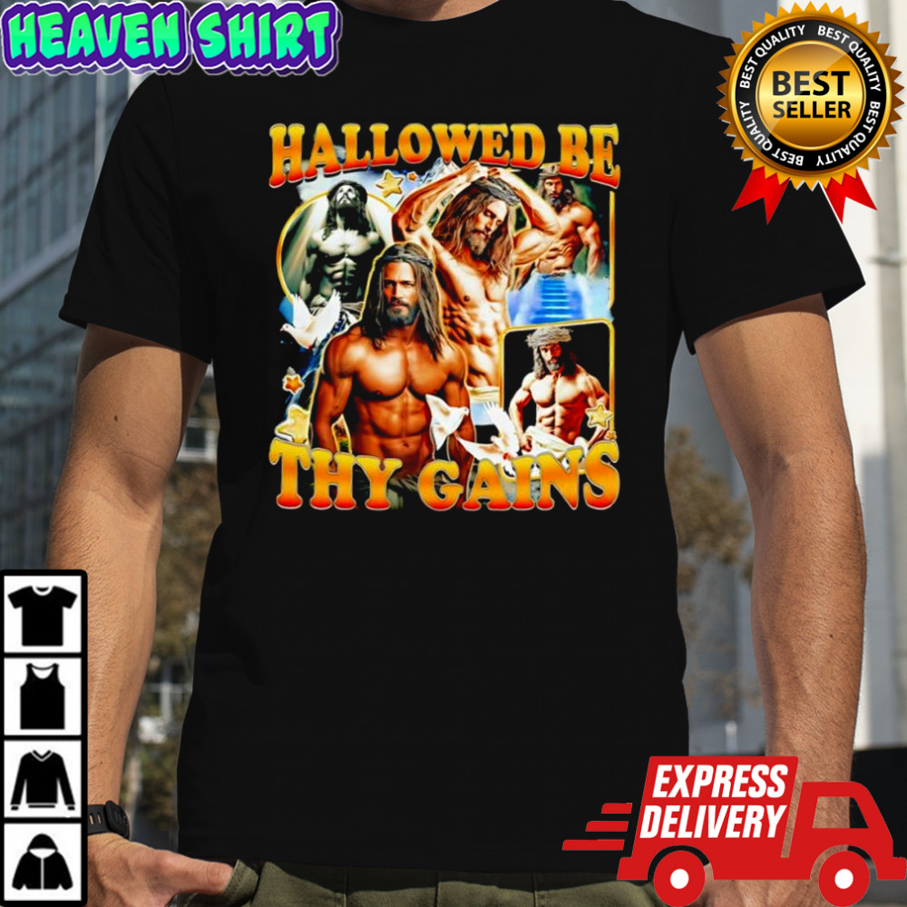 Hallowed Be Thy Gains graphic shirt