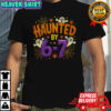 Haunted by 6-7 Halloween funny spooky ghost meme shirt