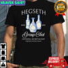 Hegseth Drunk Group Chat National Secrets And Shit Shirt