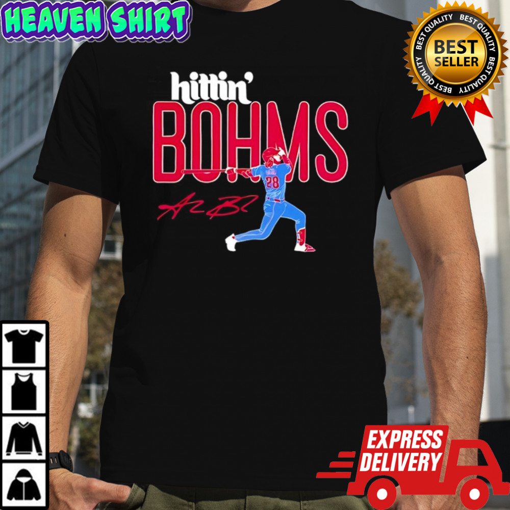 Hittin Bohms Philadelphia Phillies baseball Alec Bohm signature shirt