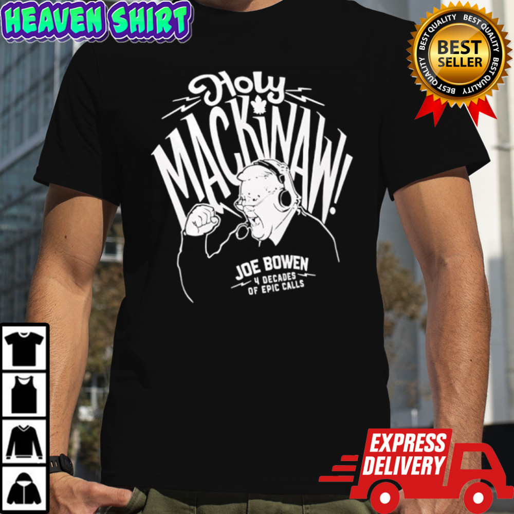 Holy Mackinaw Joe Bowen shirt