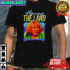 Honey The Land Sylvia Browne shirt