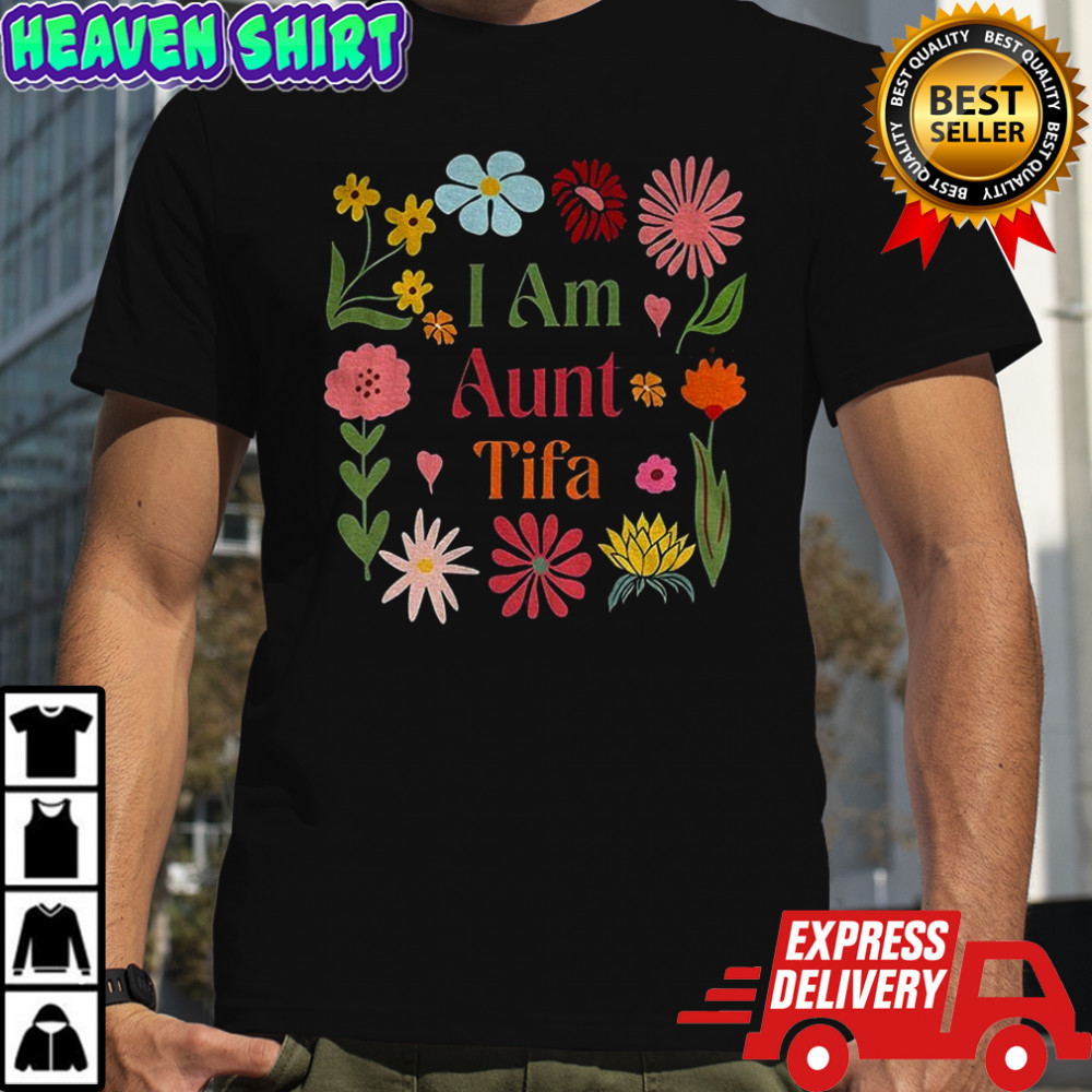I am aunt tifa anti Trump floral vintage shirt
