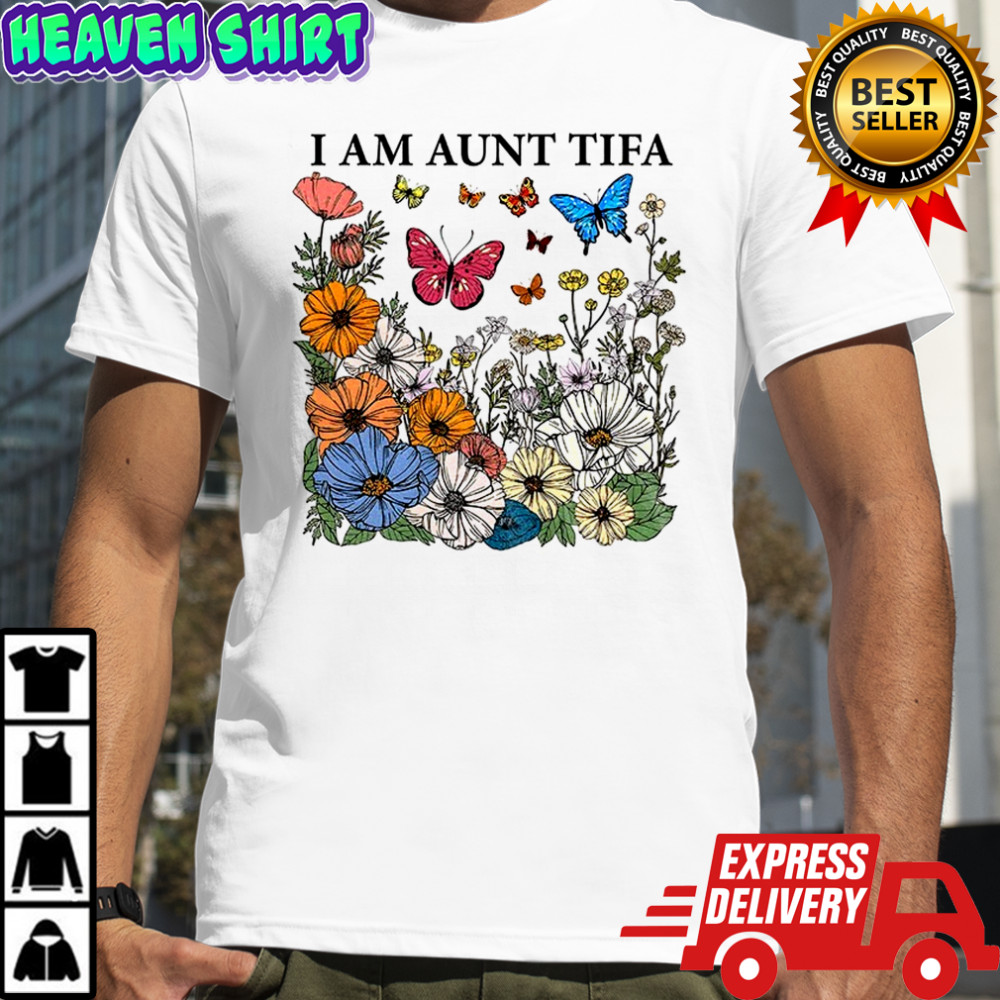 I am aunt tifa floral protest movement anti Trump shirt