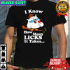I Know How Many Licks It Takes Lollipop Joke Owl Graphic Shirt