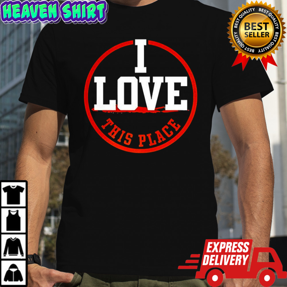 I love this place New York Islanders shirt