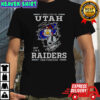 I May Live In Utah But I’m A Raiders Fan Forever T-Shirt