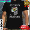 I May Live In West Virginia But I’m A Raiders Fan Forever T-Shirt
