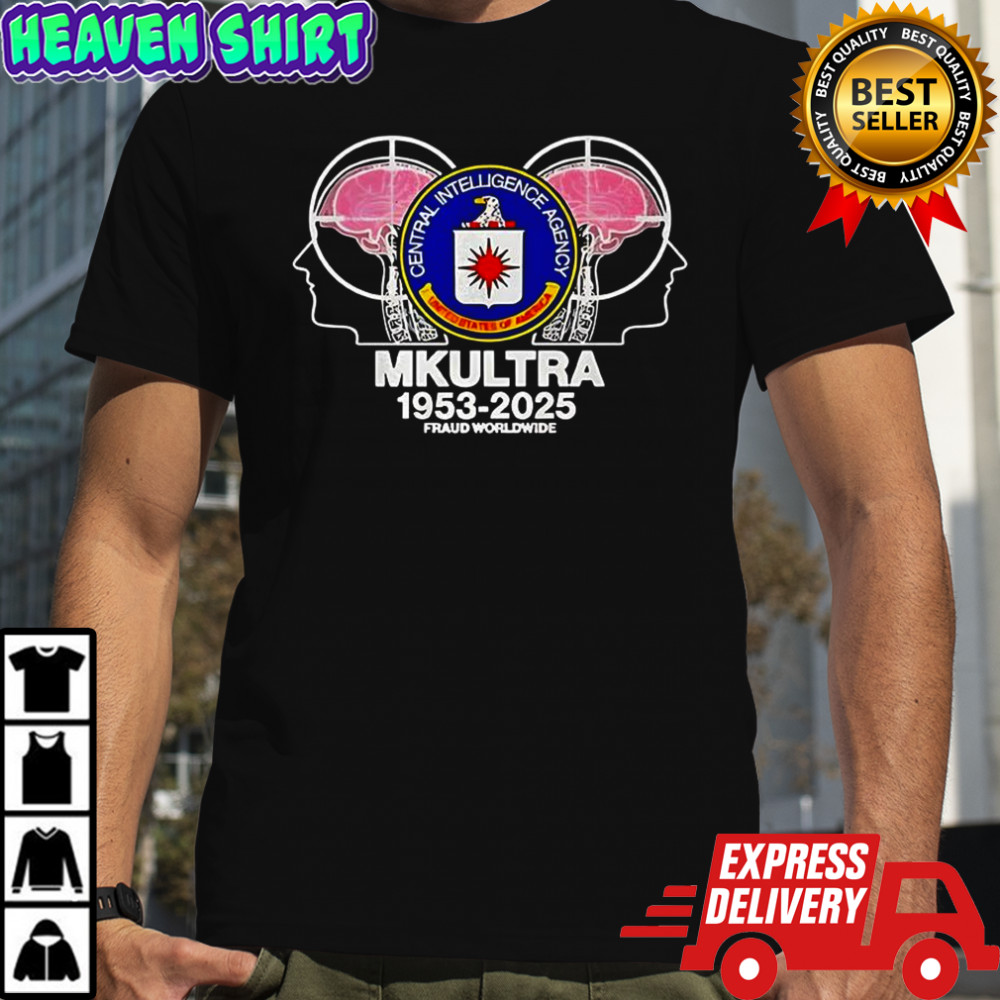 I met the CIA on acid MKUltra 1953 2025 worldwide sarcastic shirt