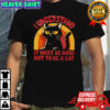 I understand it must be hard not to be a cat vintage shirt
