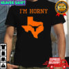 I’m Horny Texas Longhorns shirt