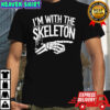 I’m with The Skeleton Funny Halloween Costume shirt